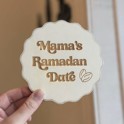 Mama's Ramadan Date - Wavy Wooden Plaque