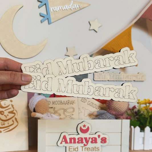 Eid Mubarak Plaques (Colouring/Display/Gift Bag Favours)