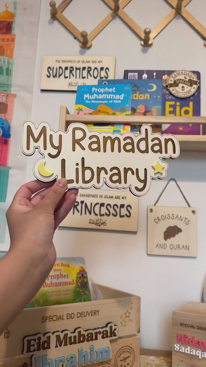My/Our Ramadan Library Engraved Wooden Plaque – Moon & Star